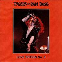 Tygers Of Pan Tang : Love Potion N° 9